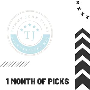 Tommy John – 1 Month Picks